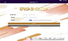 2022 TP钱包下载攻略：加密